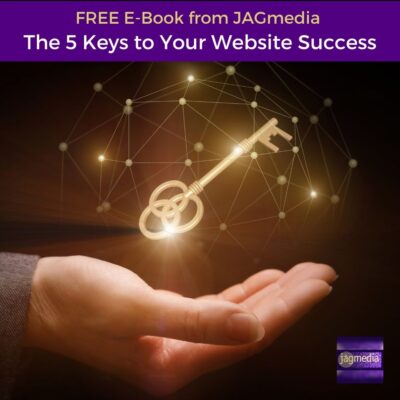 Free Download-The 5 Keys to Your Website Success-JAGmedia