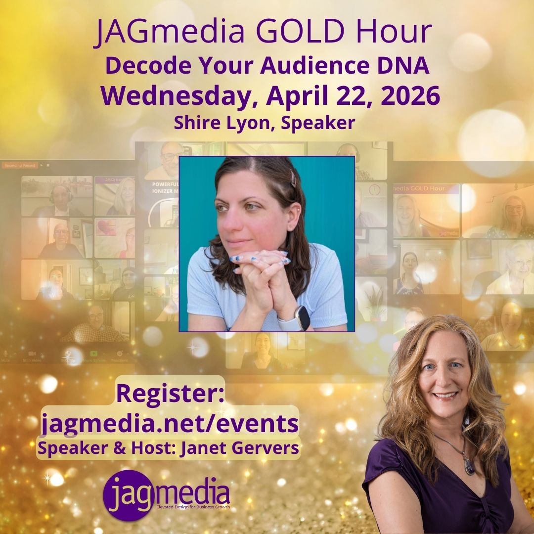 JAGmedia GOLD Hour -04-22-26-Decode Your Audience DNAShire Lyon